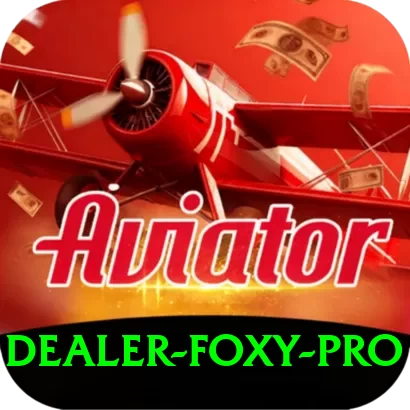 Dealer Foxy - Plus Earning App - 2