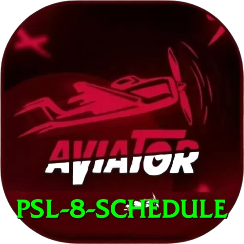 psl 8 schedule - Super Earning App - 2